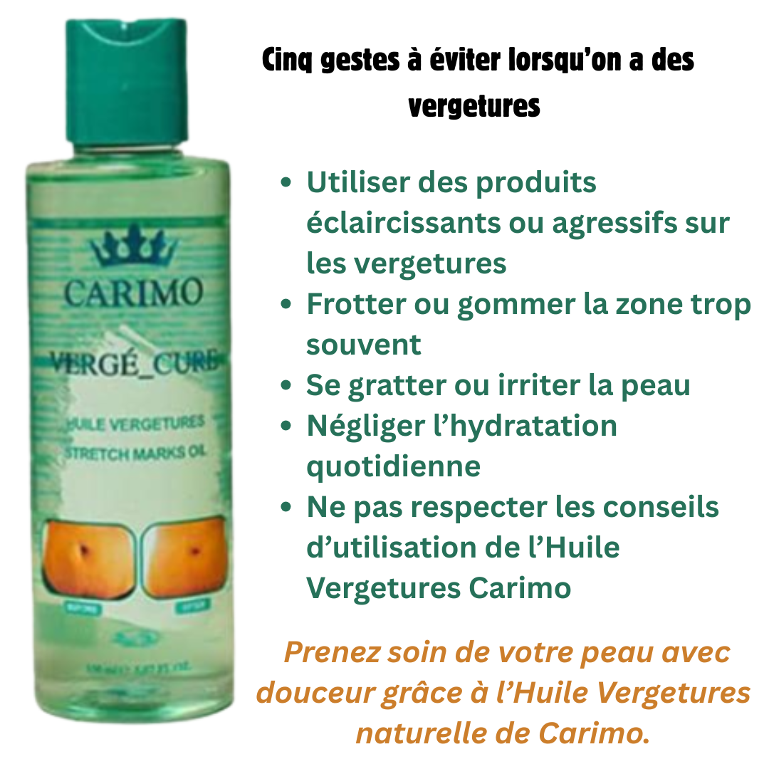 Bouteille d’Huile Vergetures Carimo avec une liste de conseils à éviter pour le soin de la peau sur fond clair.