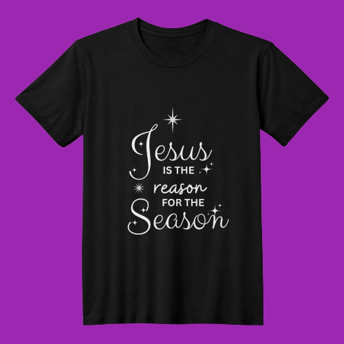 Jesus Is The Reason For The Season – Christian Christmas T-Shirt